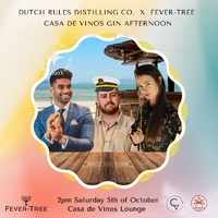 Dutch Rules Distilling Co. x Fever-Tree Casa de Vinos Gin Afternoon
